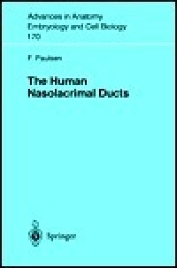 The Human Nasolacrimal Ducts