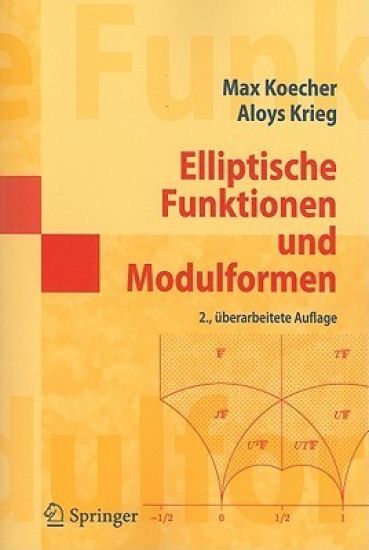 Elliptische Funktionen und Modulformen