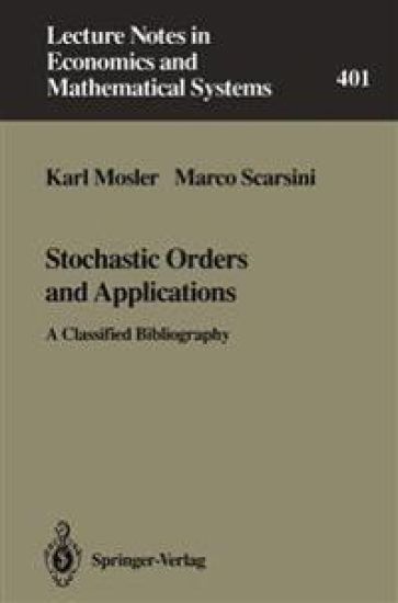 Stochastic Orders and Applications