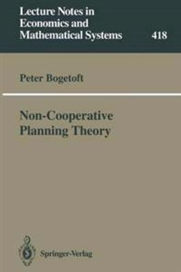 Non-Cooperative Planning Theory – Peter Bogetoft, kirjan kansikuva