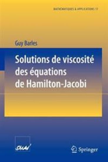 Solutions de viscosité des équations de Hamilton-Jacobi
