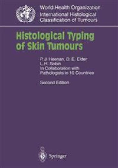 Histological Typing of Skin Tumours