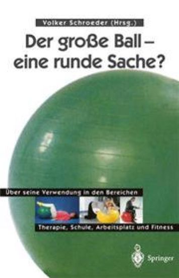 Der große Ball — eine runde Sache?