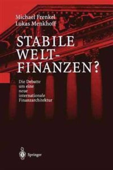 Stabile Weltfinanzen?