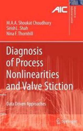 Diagnosis of Process Nonlinearities and Valve Stiction