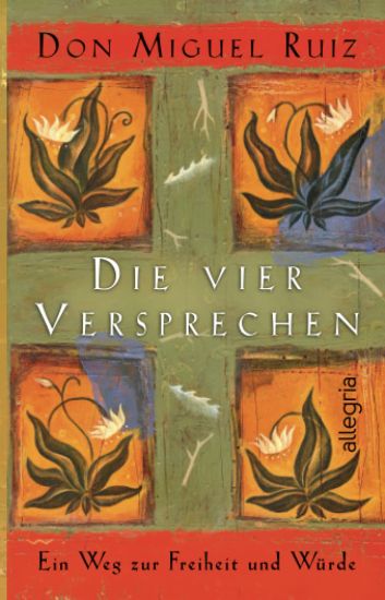Die vier Versprechen
