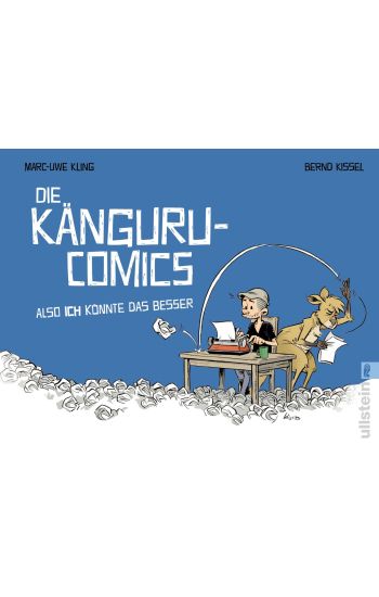 Die Känguru-Comics: Also ICH könnte das besser