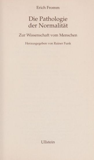 Die Pathologie der Normalität