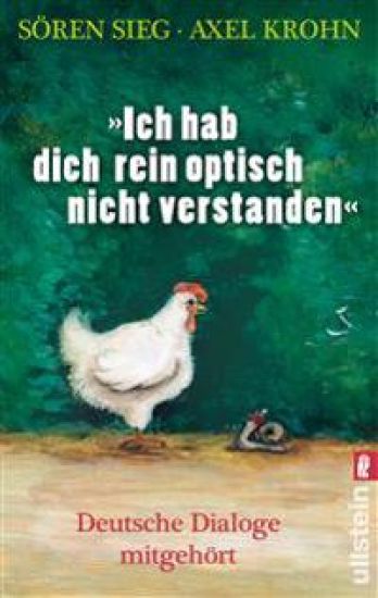 Sieg, S: "Ich hab dich rein optisch nicht verstanden"