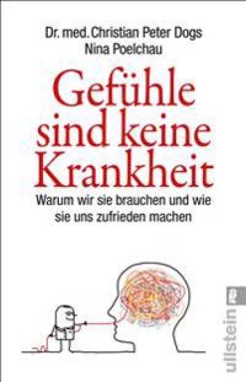 Gefühle sind keine Krankheit