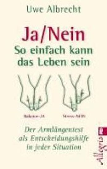 Ja/nein - So einfach kann das Leben sein