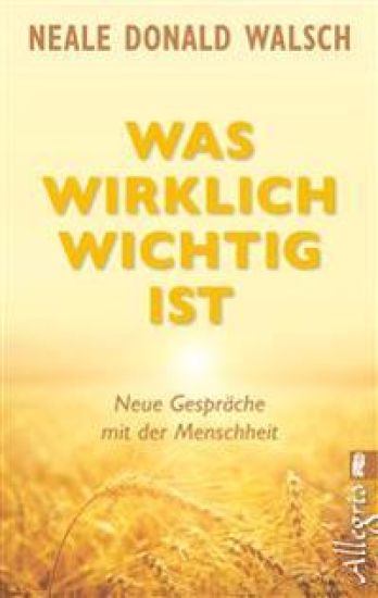 Was wirklich wichtig ist