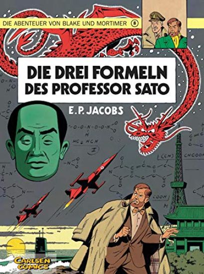 Blake und Mortimer 8: Die drei Formeln des Professor Sato