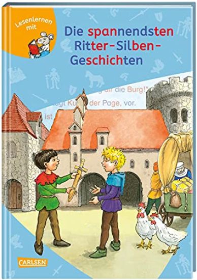 LESEMAUS zum Lesenlernen Sammelbände: Die spannendsten Ritter-Silben-Geschichten – Manuela Mechtel, kirjan kansikuva