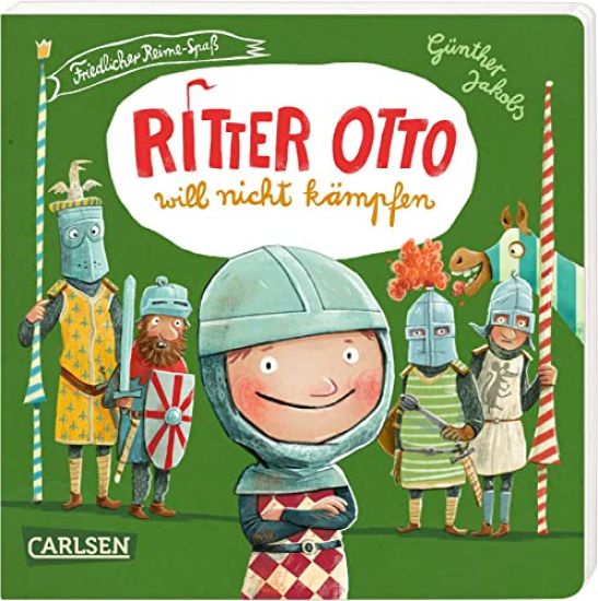 Ritter Otto will nicht kämpfen