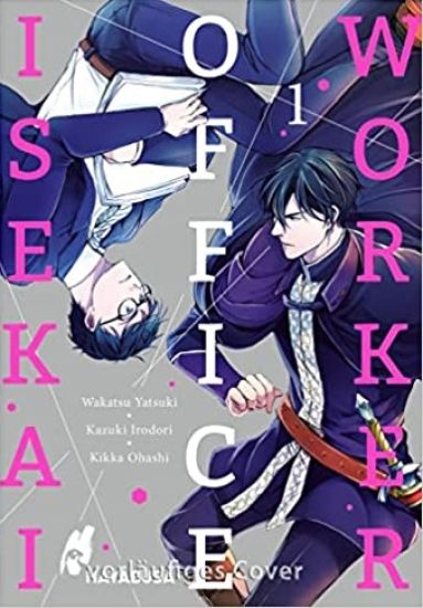 Isekai Office Worker 1