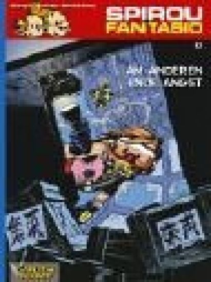 Spirou und Fantasio 00: Am anderen Ende der Angst