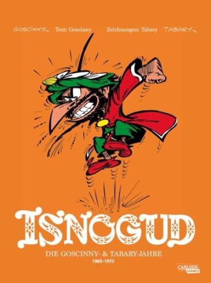 Isnogud Collection: Die Goscinny- und Tabary-Jahre 1969-1972