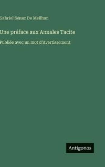 Une préface aux Annales Tacite