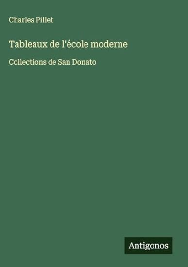 Tableaux de l'école moderne: Collections de San Donato