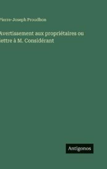 Avertissement aux propriétaires ou lettre à M. Considérant