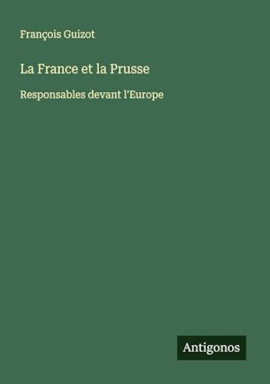 La France et la Prusse