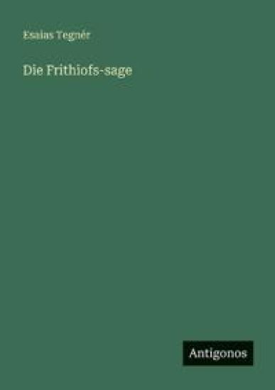 Die Frithiofs-sage