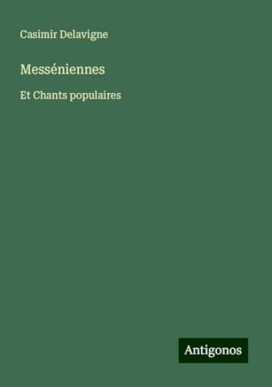 Messéniennes: Et Chants populaires