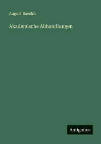 Akademische Abhandlungen