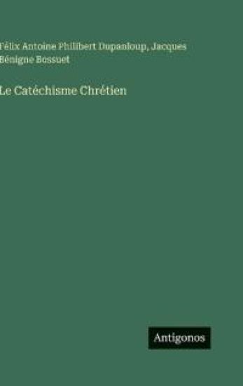 Le Catéchisme Chrétien