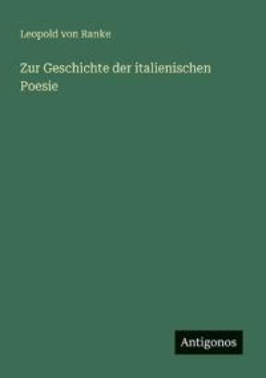 Zur Geschichte der italienischen Poesie