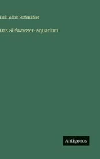 Das Süßwasser-Aquarium