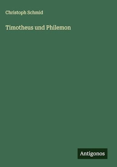 Timotheus und Philemon