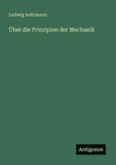 Über die Prinzipien der Mechanik