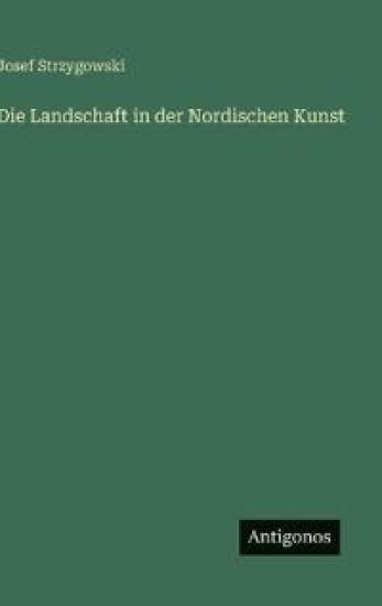 Die Landschaft in der Nordischen Kunst