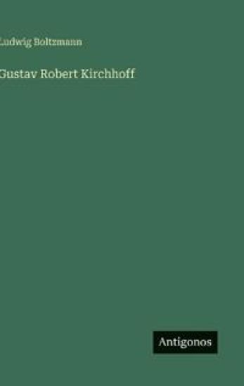 Gustav Robert Kirchhoff