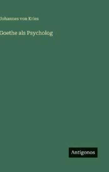 Goethe als Psycholog