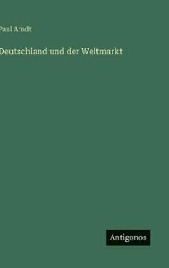 Deutschland und der Weltmarkt