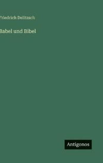 Babel und Bibel