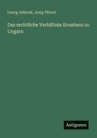Das rechtliche Verhältnis Kroatiens zu Ungarn