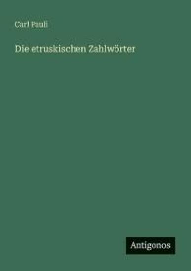 Die etruskischen Zahlwörter