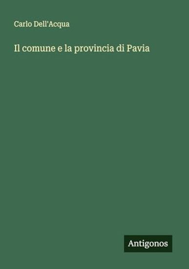 Il comune e la provincia di Pavia