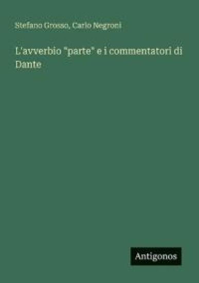 L'avverbio "parte" e i commentatori di Dante