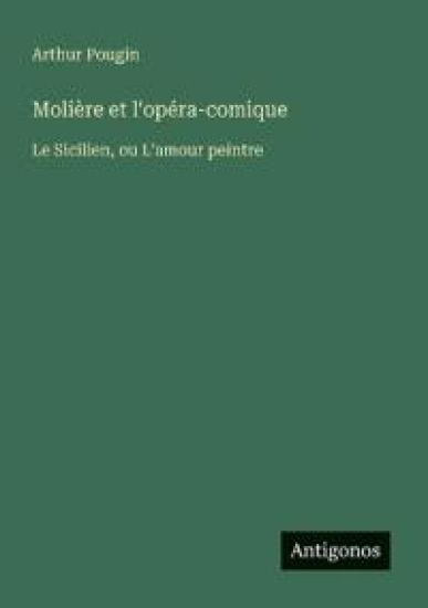 Molière et l'opéra-comique