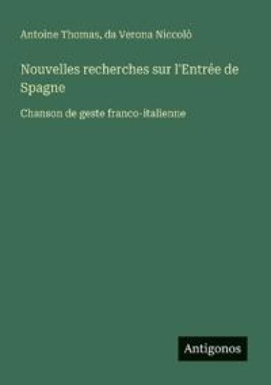 Nouvelles recherches sur l'Entrée de Spagne
