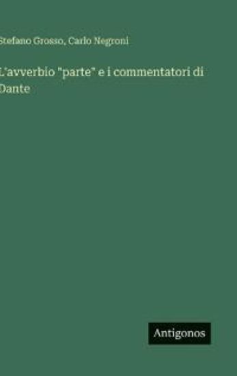 L'avverbio "parte" e i commentatori di Dante
