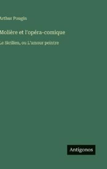 Molière et l'opéra-comique