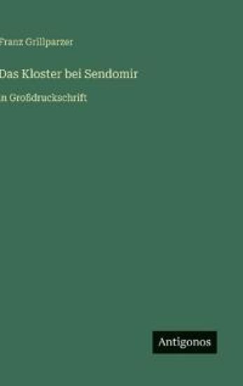 Das Kloster bei Sendomir