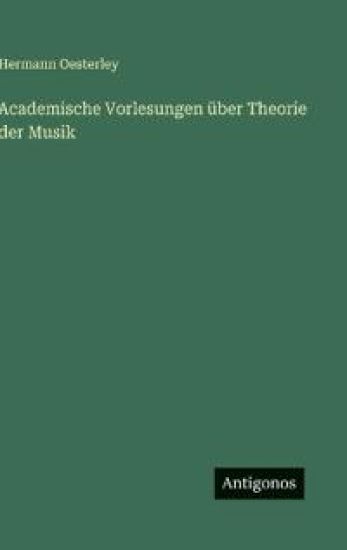 Academische Vorlesungen über Theorie der Musik