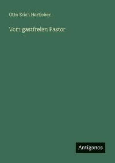 Vom gastfreien Pastor